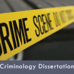 Criminology Dissertation