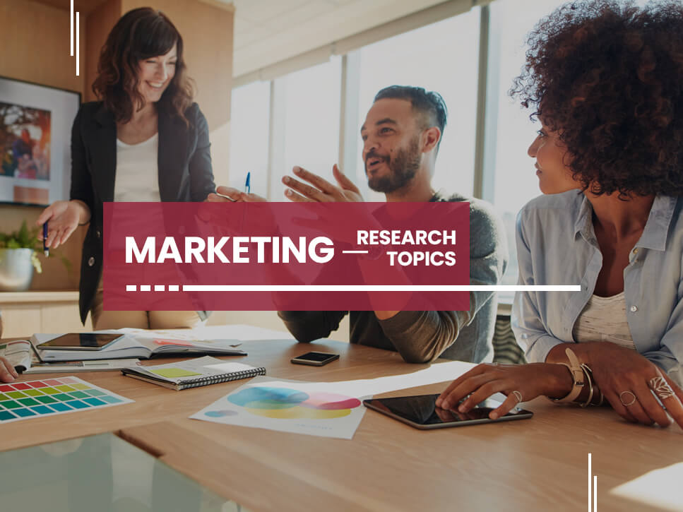 Marketing Research Topics