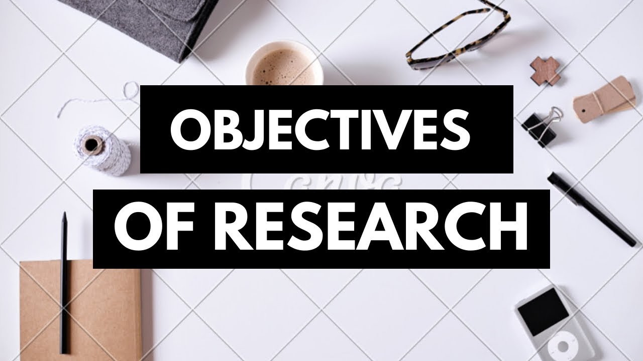 how to write an objectives in research