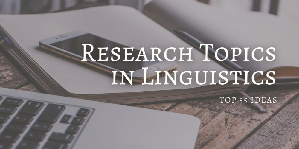 Linguistics Dissertation Topics