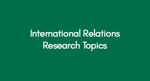 Dissertation Topics in International Relations