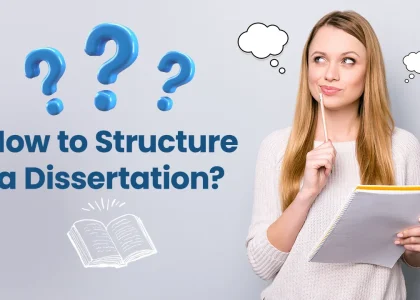 how to structure a dissertation